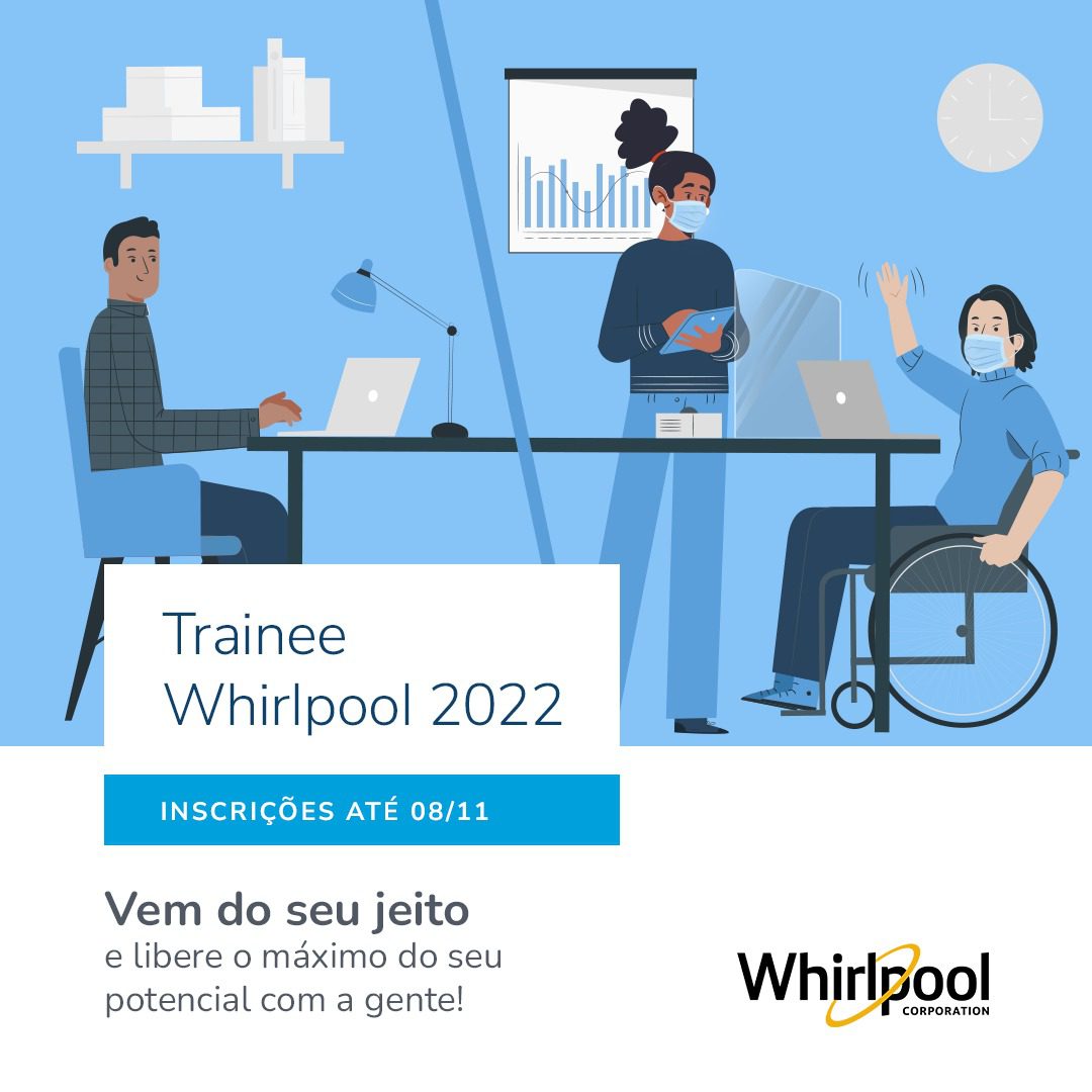 PROGRAMA TRAINEE WHIRLPOOL 2022 ESTÁ COM AS INSCRIÇÕES ABERTAS