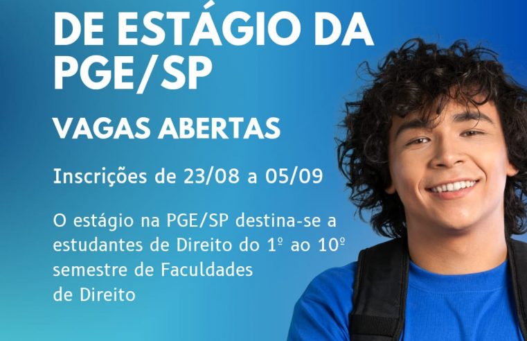 PROCURADORIA GERAL DO ESTADO ABRE INSCRIÇÕES PARA NOVO PROGRAMA DE ESTÁGIO