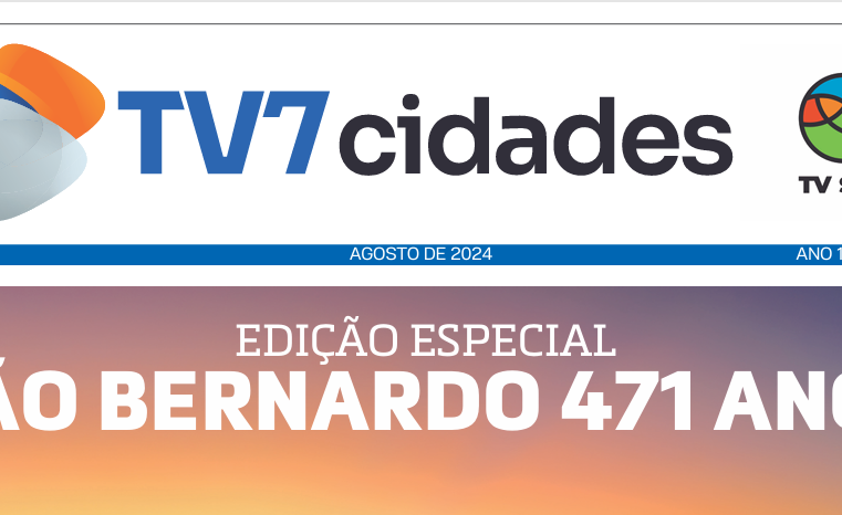 EDITORIAL DA PRIMEIRA EDIÇÃO DO JORNAL TV SÃO BERNARDO E TV 7 CIDADES