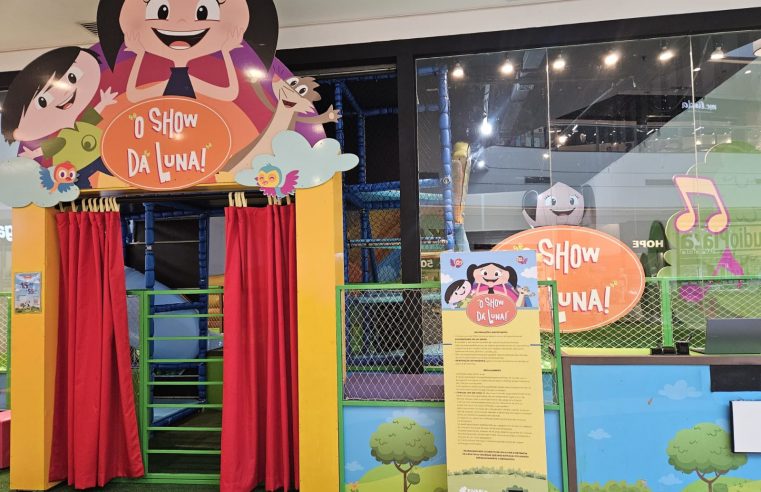 ESPAÇO TEMÁTICO SHOW DA LUNA CHEGA AO SÃO BERNARDO PLAZA SHOPPING