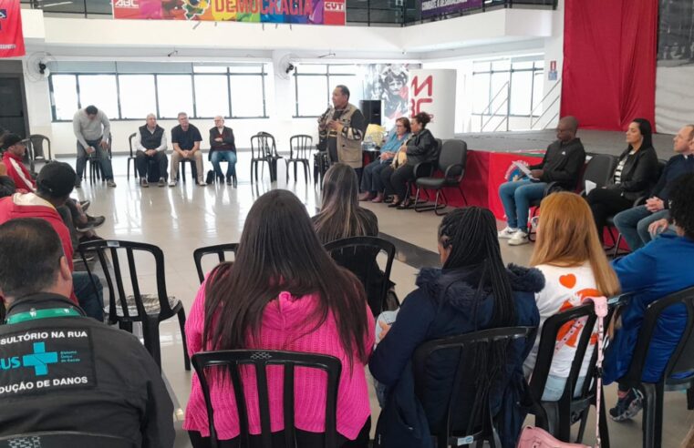 ENCONTRO EM SÃO BERNARDO REFORÇA LUTA E DIREITOS DA POPULAÇÃO EM SITUAÇÃO DE RUA