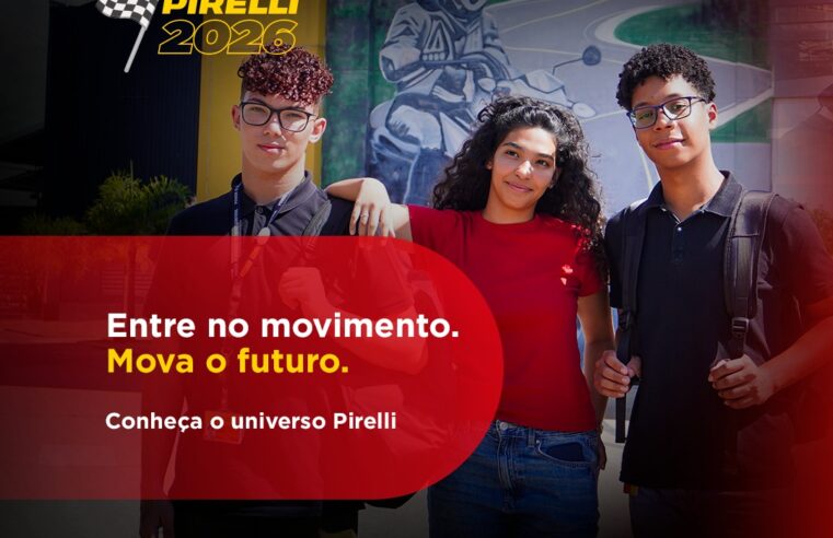 PROGRAMA DE ESTÁGIO PIRELLI 2026 ENTRA NA ÚLTIMA SEMANA