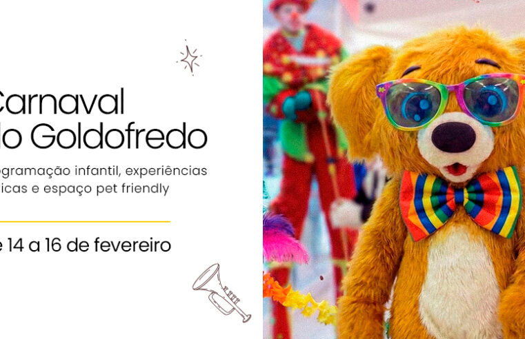 CARNAVAL DO GOLDOFREDO TRAZ PROGRAMAÇÃO GRATUITA PARA FAMÍLIAS NO ABC