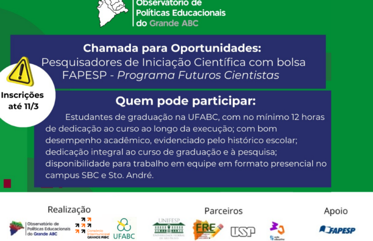 OBSERVATÓRIO DE POLÍTICAS EDUCACIONAIS DO GRANDE ABC ABRE INSCRIÇÕES PARA BOLSAS DE INICIAÇÃO CIENTÍFICA