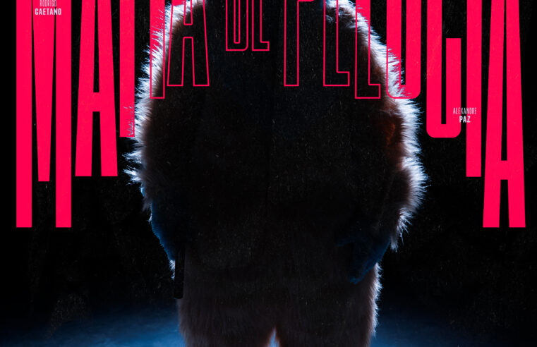 THRILLER BRASILEIRO “MÁFIA DE PELÚCIA” SEGUE EM CARTAZ NOS CINEMAS