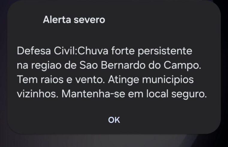 ALERTA DE CHUVA FORTE DA DEFESA CIVIL É ENVIADO PARA CELULARES EM SÃO BERNARDO NESTE SÁBADO (7)