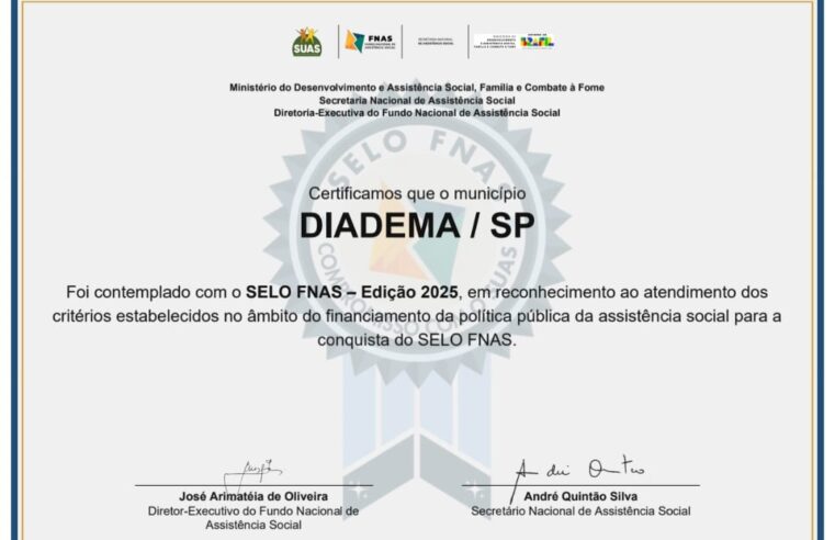 DIADEMA RECEBE SELO FEDERAL POR ORGANIZAÇÃO E EXECUÇÃO DE RECURSOS SOCIAIS