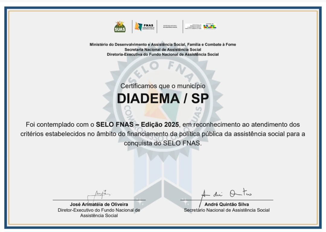 DIADEMA RECEBE SELO FEDERAL POR ORGANIZAÇÃO E EXECUÇÃO DE RECURSOS SOCIAIS