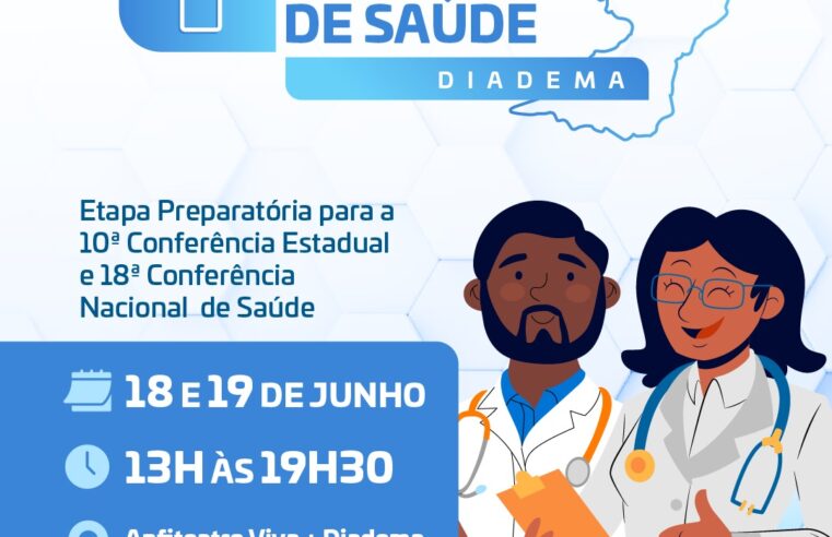 DIADEMA REALIZA CONFERÊNCIA MUNICIPAL DE SAÚDE DIAS 18 E 19 DE JUNHO