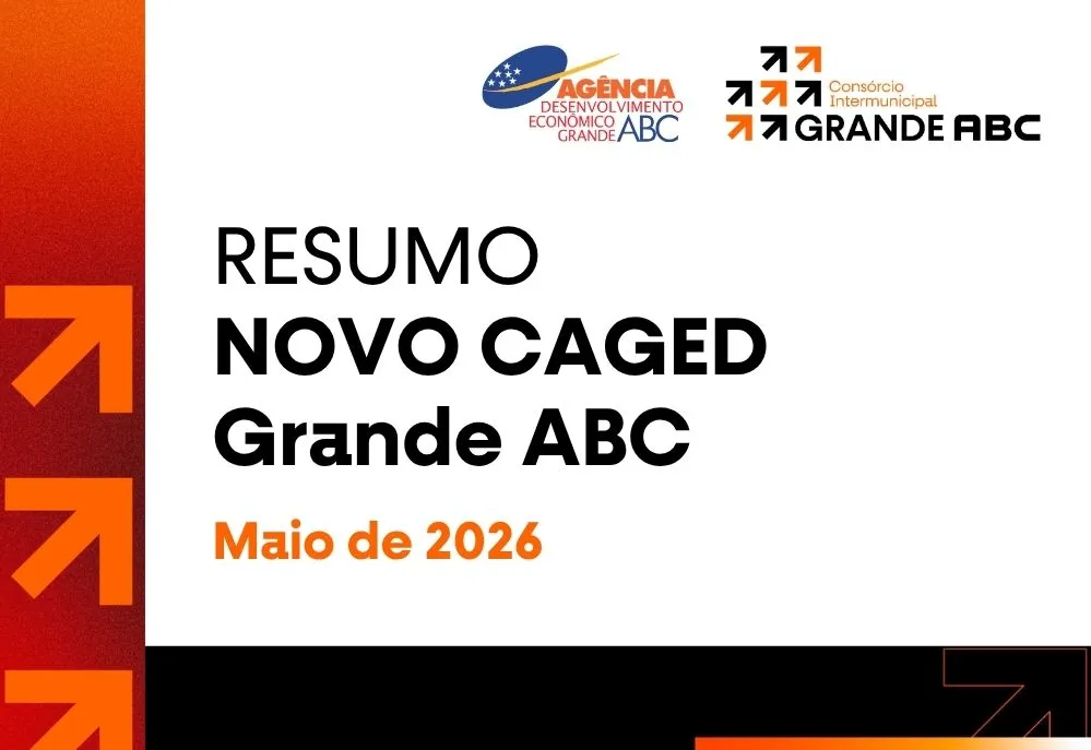 MERCADO DE TRABALHO DO GRANDE ABC MANTÉM SALDO POSITIVO, APESAR DE QUEDA EM MAIO