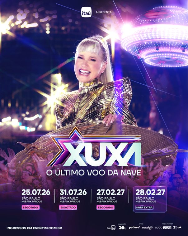 XUXA ESGOTA TERCEIRA DATA EM SÃO PAULO E CONFIRMA O QUARTO SHOW DE O ÚLTIMO VOO DA NAVE NA CAPITAL PAULISTA