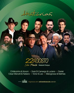HISTÓRIAS CHEGA A SÃO PAULO COM SEIS GRANDES NOMES DO SERTANEJO EM UM ÚNICO DIA
